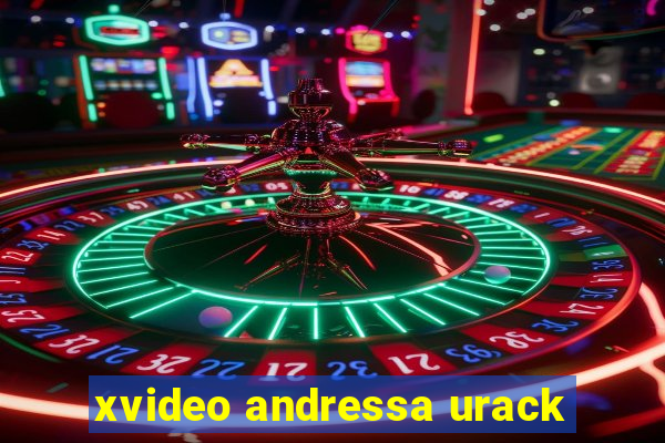 xvideo andressa urack